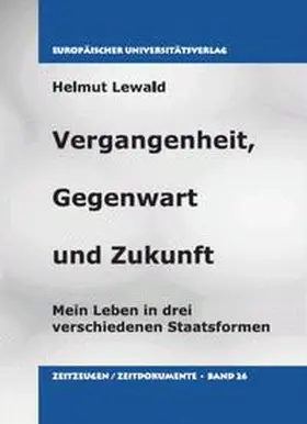 Lewald |  Vergangenheit, Gegenwart und Zukunft | Buch |  Sack Fachmedien