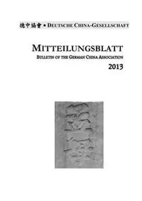 Paul / Woesler |  Mitteilungsblatt der Deutschen China-Gesellschaft 56 (2013) | Buch |  Sack Fachmedien