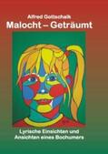 Gottschalk |  Malocht - Geträumt | Buch |  Sack Fachmedien