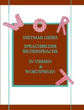 Geers |  Sprachbilder, Bildersprache | Buch |  Sack Fachmedien