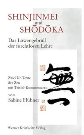Hübner |  Shinjinmei und Shôdôka | Buch |  Sack Fachmedien