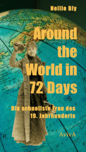 Bly / Wagner | Around the World in 72 Days | Buch | 978-3-932338-55-7 | sack.de
