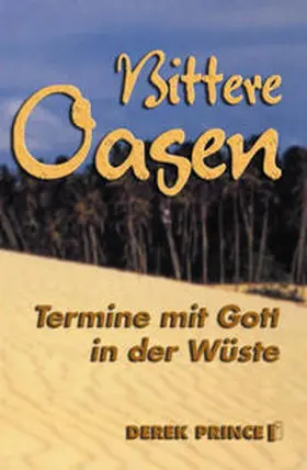 Prince |  Bittere Oasen | Buch |  Sack Fachmedien