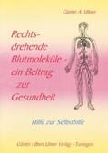 Ulmer |  Rechtsdrehende Blutmoleküle | Buch |  Sack Fachmedien