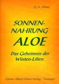 Ulmer |  Sonnen-Nahrung Aloe | Buch |  Sack Fachmedien