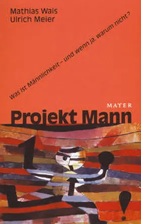 Meier / Wais |  Projekt Mann | Buch |  Sack Fachmedien