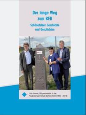 Dr. Haase / Haase | Der lange Weg zum BER | Buch | 978-3-932403-04-0 | sack.de
