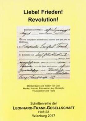 Henke / Thuswaldner / Rudolph | Liebe! Frieden! Revolution! | Buch | 978-3-932404-24-5 | sack.de