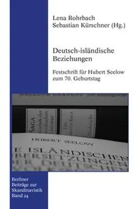 Rohrbach / Kürschner |  Deutsch-isländische Beziehungen | Buch |  Sack Fachmedien