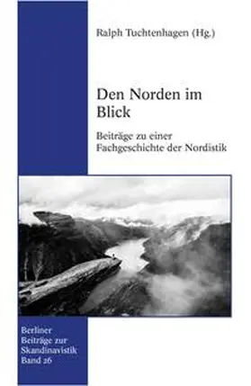 Tuchtenhagen |  Den Norden im Blick | Buch |  Sack Fachmedien