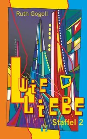 Gogoll | L wie Liebe. Staffel 2 | Buch | 978-3-932499-77-7 | www.sack.de