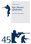 Bareither |  Ego-Shooter Spielkultur | Buch |  Sack Fachmedien