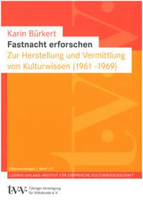 Bürkert |  Fastnacht erforschen | Buch |  Sack Fachmedien