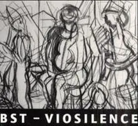 Berger / BST / Schaeffer |  Viosilence. Musik-CD | Sonstiges |  Sack Fachmedien