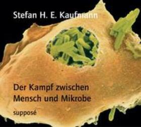 Kaufmann / Sander | Der Kampf zwischen Mensch und Mikrobe. 2 CDs | Sonstiges | 978-3-932513-69-5 | sack.de