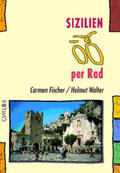 Fischer / Walter |  Fischer, C: Sizilien per Rad | Buch |  Sack Fachmedien