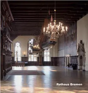  Rathaus Bremen | Buch |  Sack Fachmedien