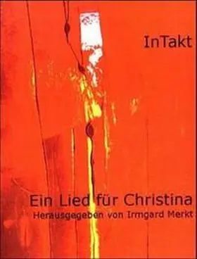 Merkt |  Ein Lied für Christina | Buch |  Sack Fachmedien