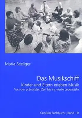 Seeliger |  Das Musikschiff | Buch |  Sack Fachmedien