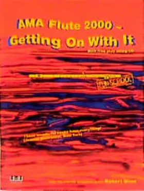Winn |  AMA Flute 2000 - Getting On With It - englisch sprachig | Buch |  Sack Fachmedien