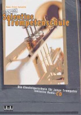 Salentin |  Salentins Trompetenschule. Inkl. CD | Buch |  Sack Fachmedien