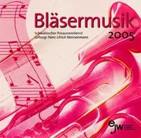 CD Bläsermusik 2005 | Sonstiges | 978-3-932595-73-8 | www.sack.de