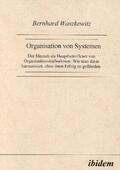 Waszkewitz |  Organisation von Systemen | Buch |  Sack Fachmedien