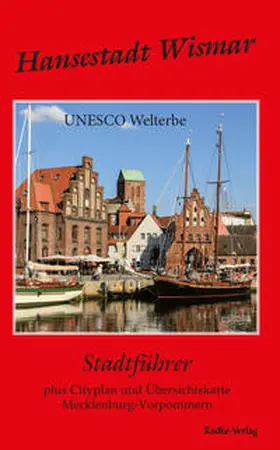 Radke |  Hansestadt Wismar | Buch |  Sack Fachmedien