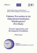 Kraus-Gruner / Rönnau / Fröhlich-Gildhoff |  Violence Prevention in the Educational Institution "Kindergarten" -Pre-Study | Buch |  Sack Fachmedien
