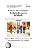 Fröhlich-Gildhoff / Kjellman / Lecaplain |  Violence Prevention and Resilience Promotion in Schools | Buch |  Sack Fachmedien