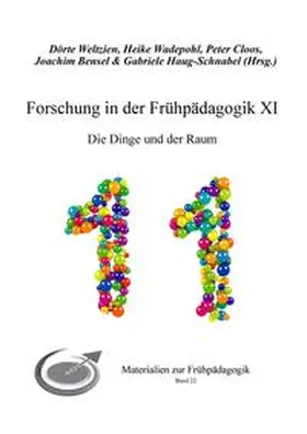 Weltzien / Wadepohl |  Forschung in der Frühpädagogik XI | Buch |  Sack Fachmedien