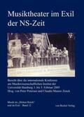 Petersen / Zenck |  Musiktheater im Exil der NS-Zeit | Buch |  Sack Fachmedien