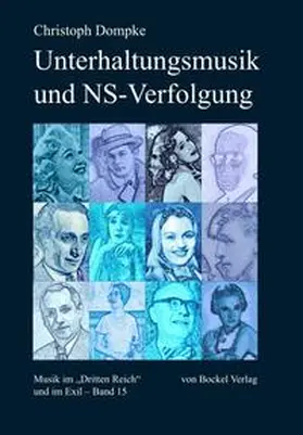 Dompke |  Unterhaltungsmusik und NS-Verfolgung | Buch |  Sack Fachmedien