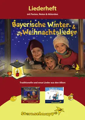 Sternschnuppe Verlag |  Liederheft Bayerische Winter- und Weihnachtslieder | Buch |  Sack Fachmedien
