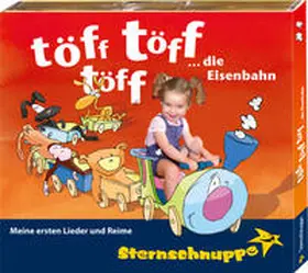 Sarholz / Sternschnuppe Verlag / Meier |  Töff töff töff die Eisenbahn | Sonstiges |  Sack Fachmedien