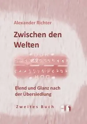 Richter |  Zwischen den Welten | Buch |  Sack Fachmedien