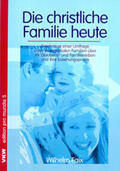 Faix |  Die christliche Familie heute | Buch |  Sack Fachmedien