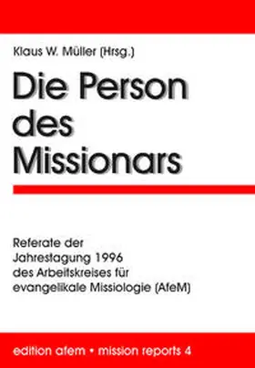 Müller |  Die Person des Missionars | Buch |  Sack Fachmedien