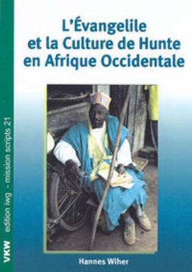 Wiher | L'Évangile et la Culture de Honte en Afrique Occidentale | Buch | 978-3-932829-66-6 | sack.de