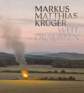 Gathof |  Markus Matthias Krüger. Weit draußen. | Buch |  Sack Fachmedien