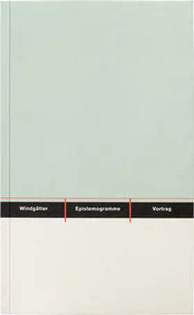 Windgätter / Blume / Bose |  Epistemogramme | Buch |  Sack Fachmedien