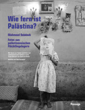 Dabdoub / Latchinian / Karasholi |  Wie fern ist Palästina? | Buch |  Sack Fachmedien