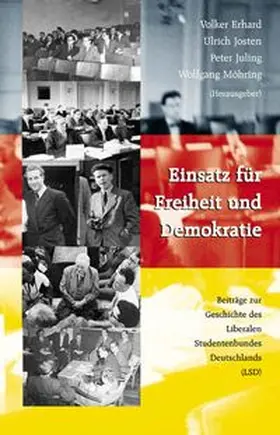 Josten / Henning / Marx |  Einsatz für Freiheit und Demokratie | Buch |  Sack Fachmedien