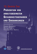 Grieshaber / Stadeler / Scholle |  Prävention von arbeitsbedingten Gesundheitsgefahren und Erkrankungen | Buch |  Sack Fachmedien