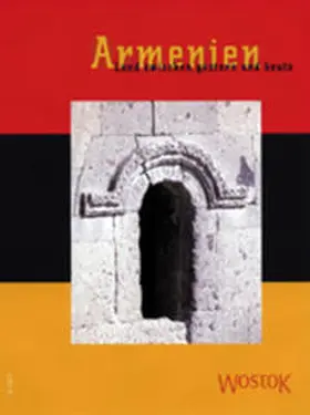 Wollenweber / Franke |  Armenien - Europäisches Tor nach Asien | Buch |  Sack Fachmedien