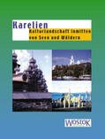 Franke / Wollenweber |  Karelien | Buch |  Sack Fachmedien