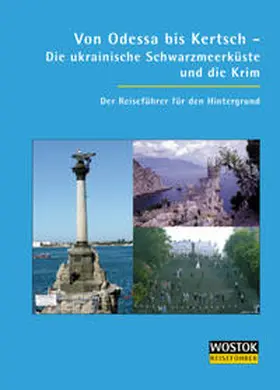 Wollenweber / Franke |  Von Odessa nach Kertsch | Buch |  Sack Fachmedien