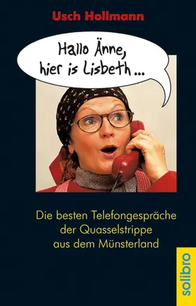 Hollmann |  Hallo Änne, hier is Lisbeth ... | eBook | Sack Fachmedien