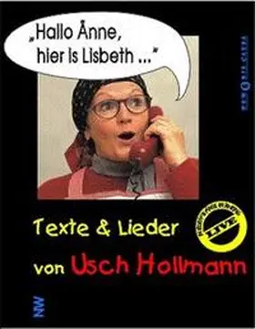 Hollmann |  Hallo Änne, hier is Lisbeth... | Sonstiges |  Sack Fachmedien