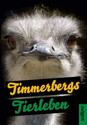 Timmerberg | Timmerbergs Tierleben | Buch | 978-3-932927-28-7 | www.sack.de